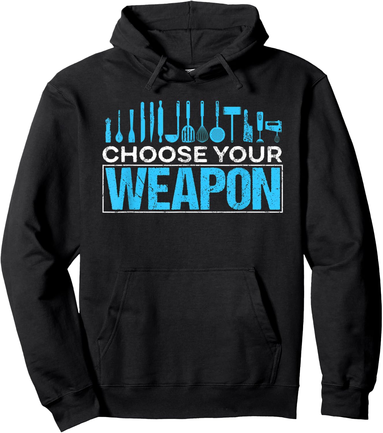 Choose your Weapon Restaurant Chef Hoodie - Hoodie | Black