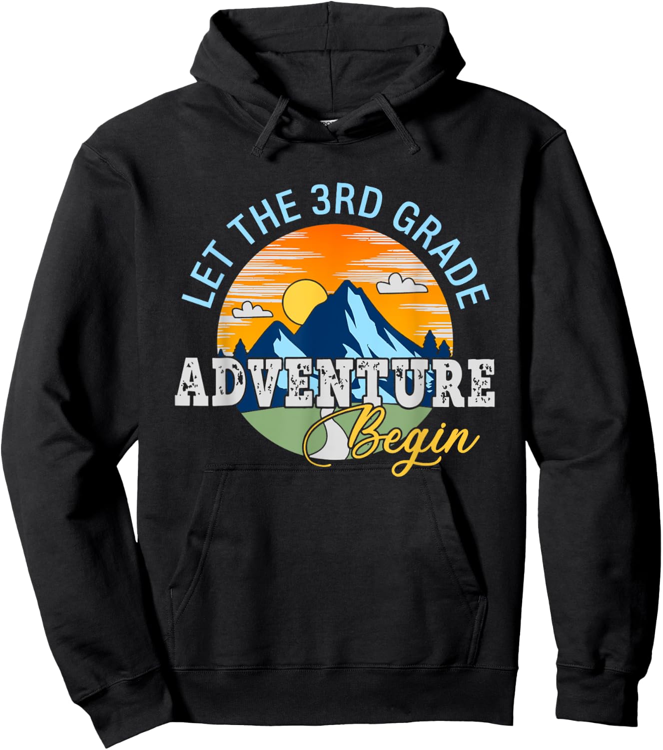 Let The 3rd Grade Adventure Begin - 3rd Grade Team Hoodie - Hoodie | Black