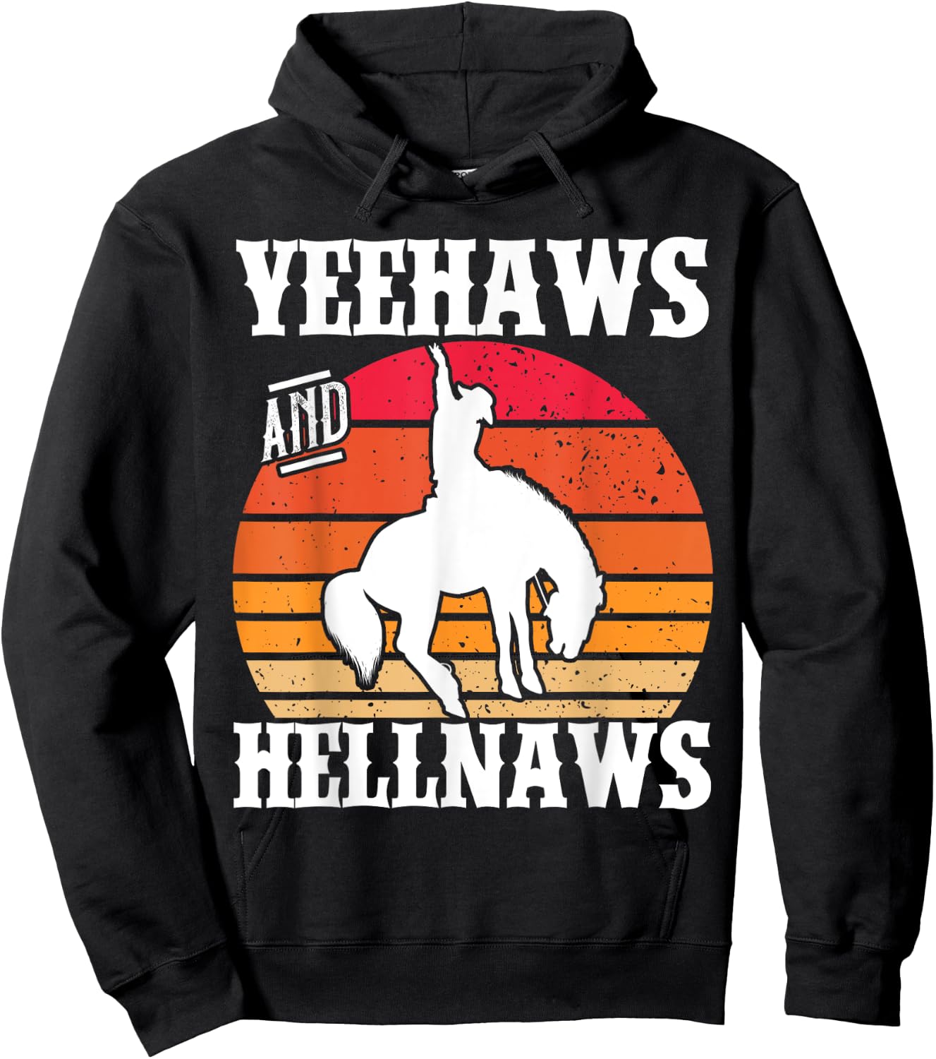 Yeehaws And Hellnaws Cowgirl Cowboy Hat Retro Vintage Hoodie - Hoodie | Black