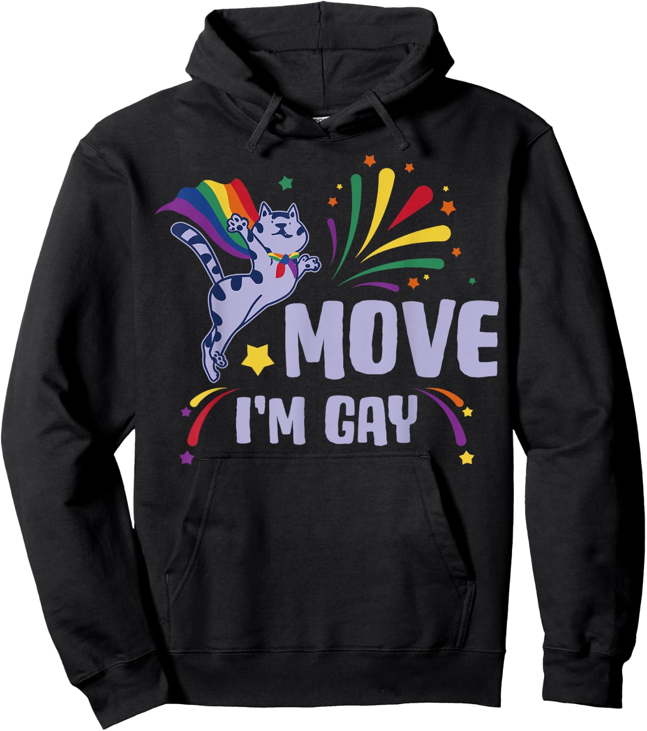 Move Im Gay Hoodie - Hoodie | Black