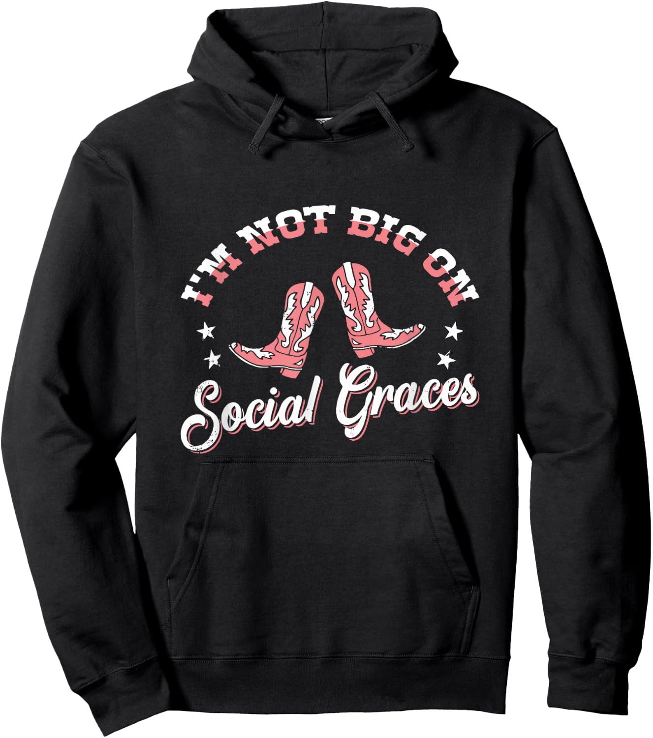 I'm Not Big On Social Graces design Hoodie - Hoodie | Black
