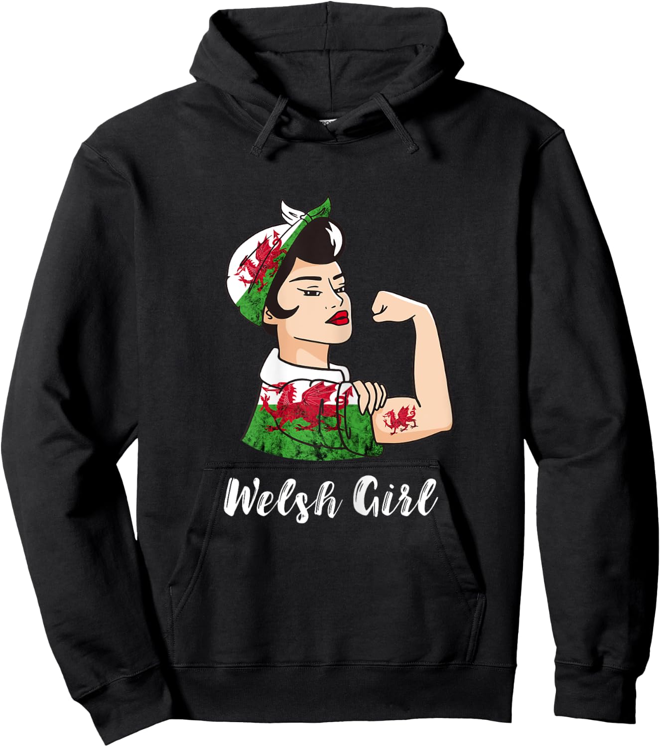 Welsh Girl Strong Woman Welsh Dragon Welsh Flag Wales Hoodie - Hoodie | Black