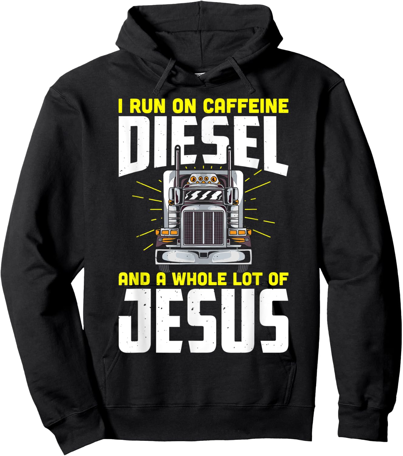 I run on caffeine diesel and a whole lot of jesus Hoodie - Hoodie | Black