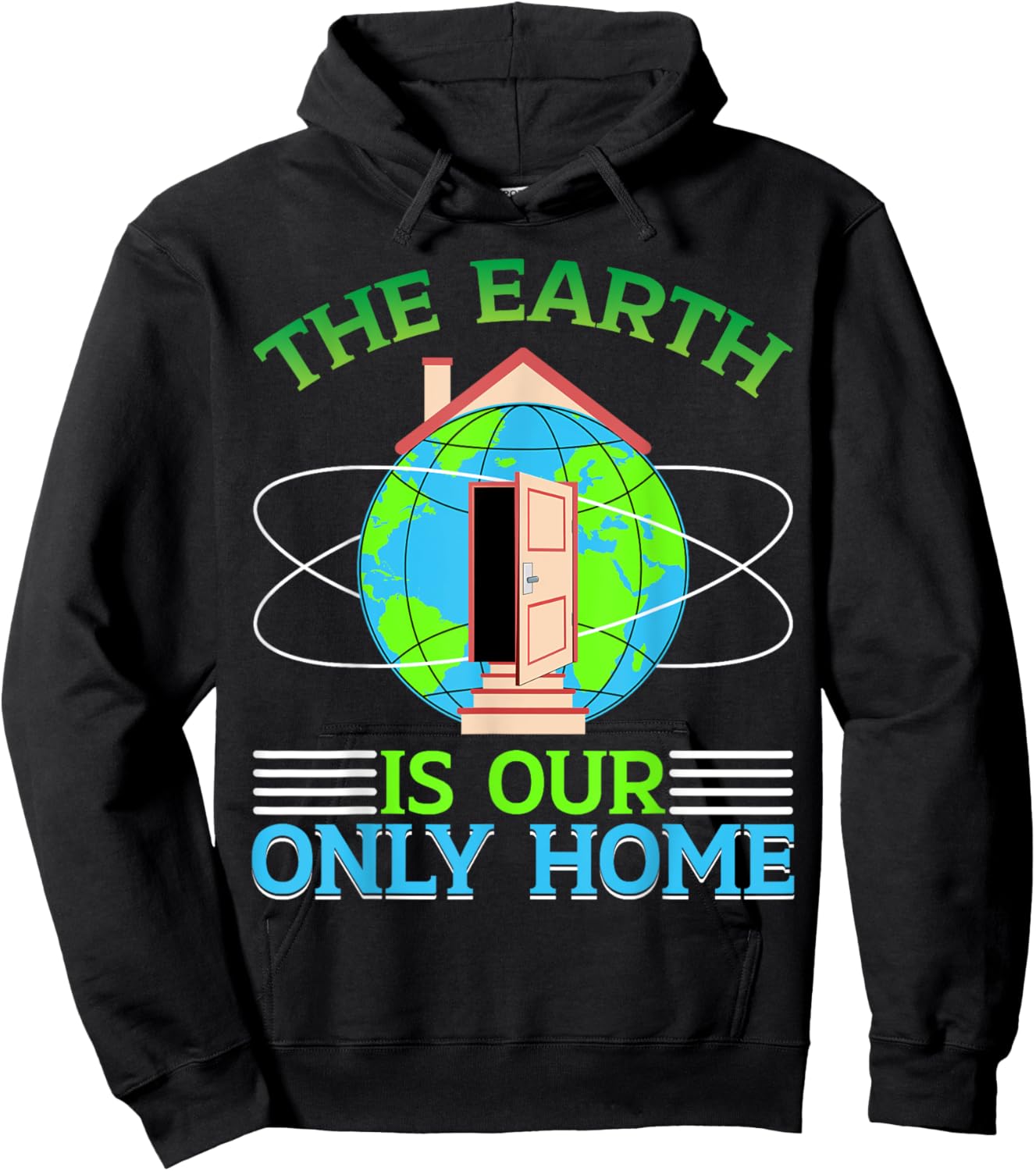 The Earth Is Our Only Home Hoodie - Hoodie | Black