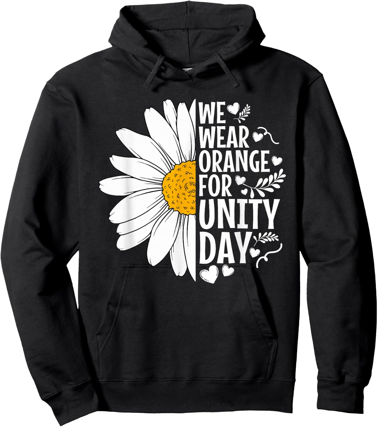 We Wear Orange For Unity Day Daisy Anti Bullying Orange Hoodie - Hoodie | Black