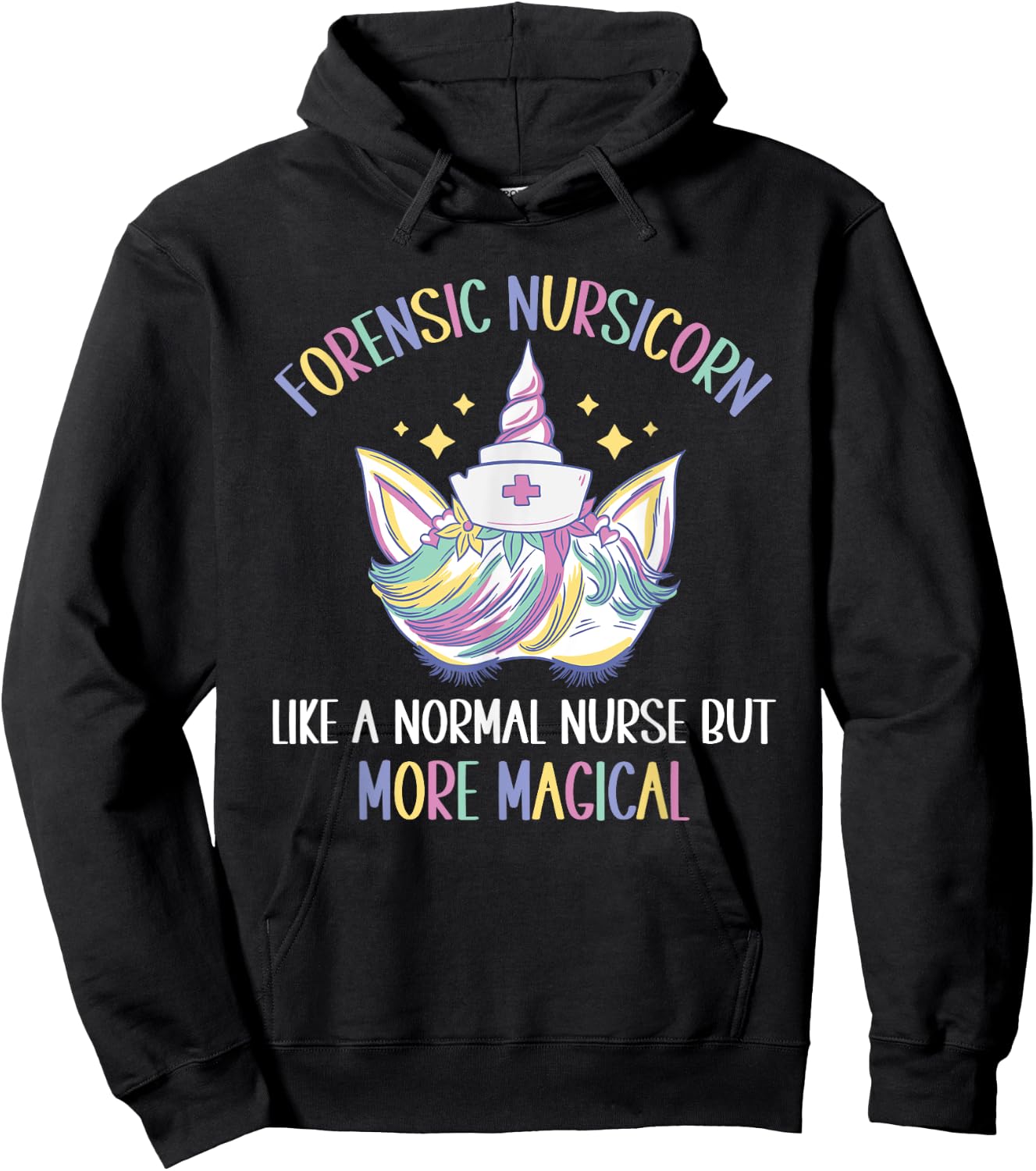 Forensic Nursicorn like a normal Forensic Nurse Hoodie - Hoodie | Black