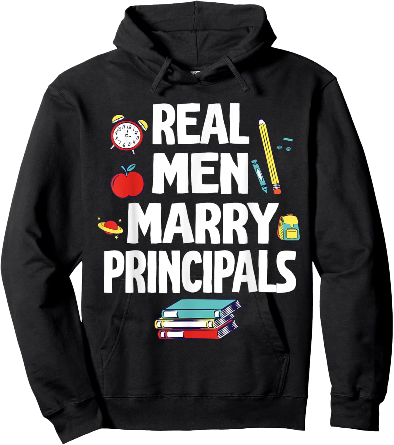 Real Men Marry Principals Happy Wedding Married Groom Bride Hoodie - Hoodie | Black