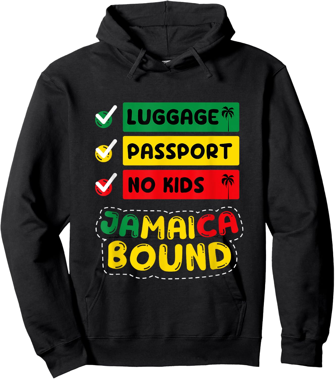 Jamaica Jamaican Vacation Travel Funny Jamaica Bound Hoodie - Hoodie | Black
