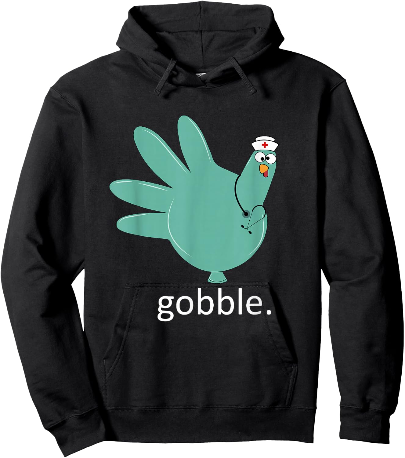 Turkey Gobble Glove Thanksgivin Nurse Medical Thankful Nurse Hoodie - Hoodie | Black