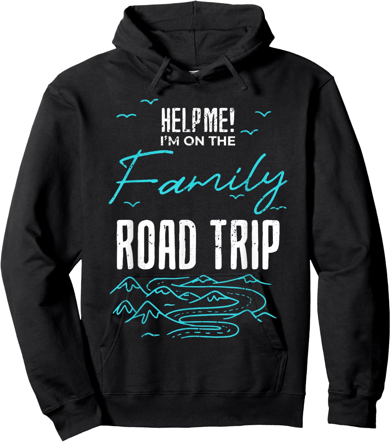 Funny Family Road Trip Family Vacation Reunion Roadtripping Hoodie - Hoodie | Black