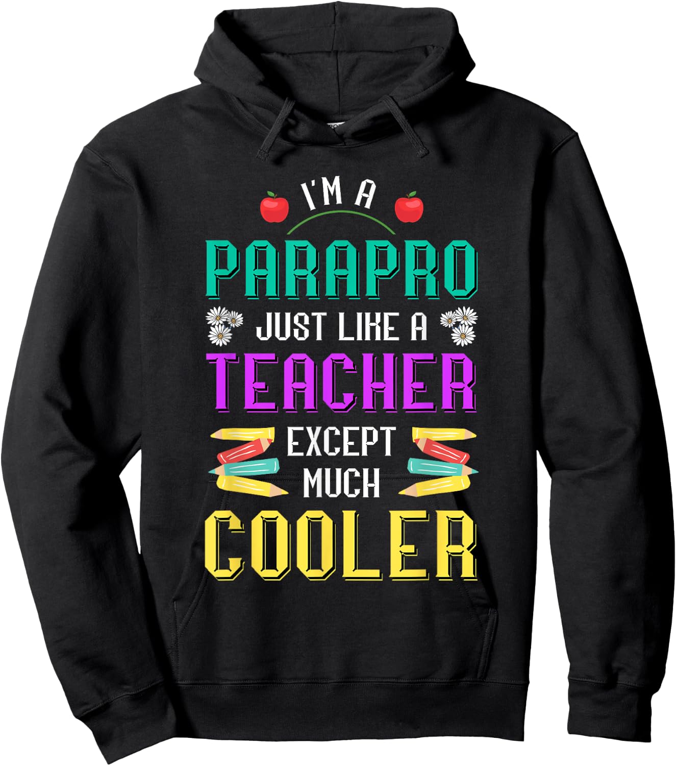Paraprofessional Just Like A Teacher Educational Assistant Women Hoodie - Hoodie | Black