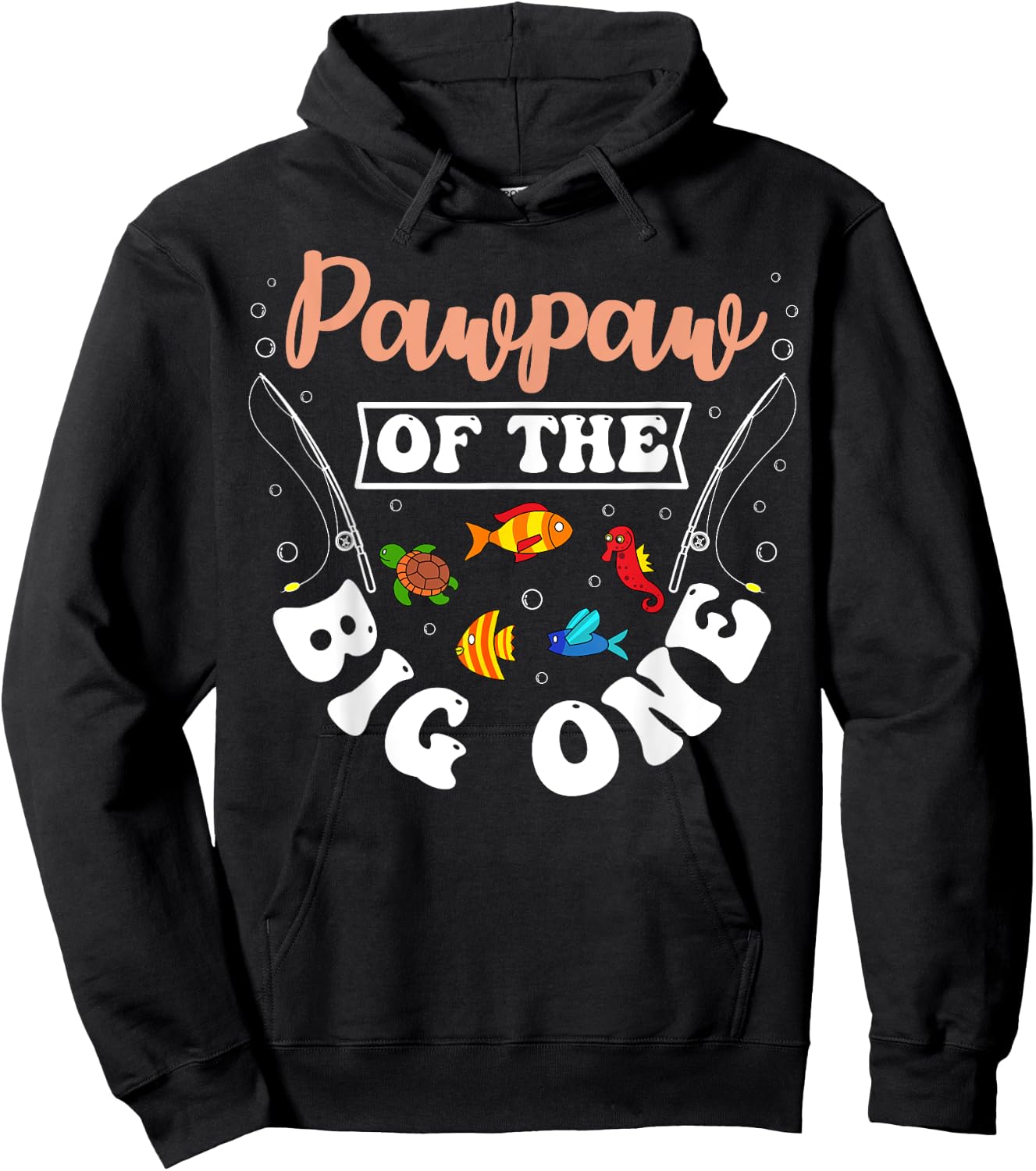 Pawpaw Of The Big One Fishing Birthday Party Bday Hoodie - Hoodie | Black