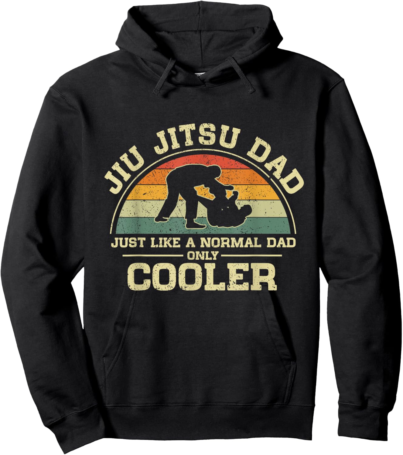 Vintage Jiu Jitsu Dad Just Like A Normal Dad Only Cooler Hoodie - Hoodie | Black