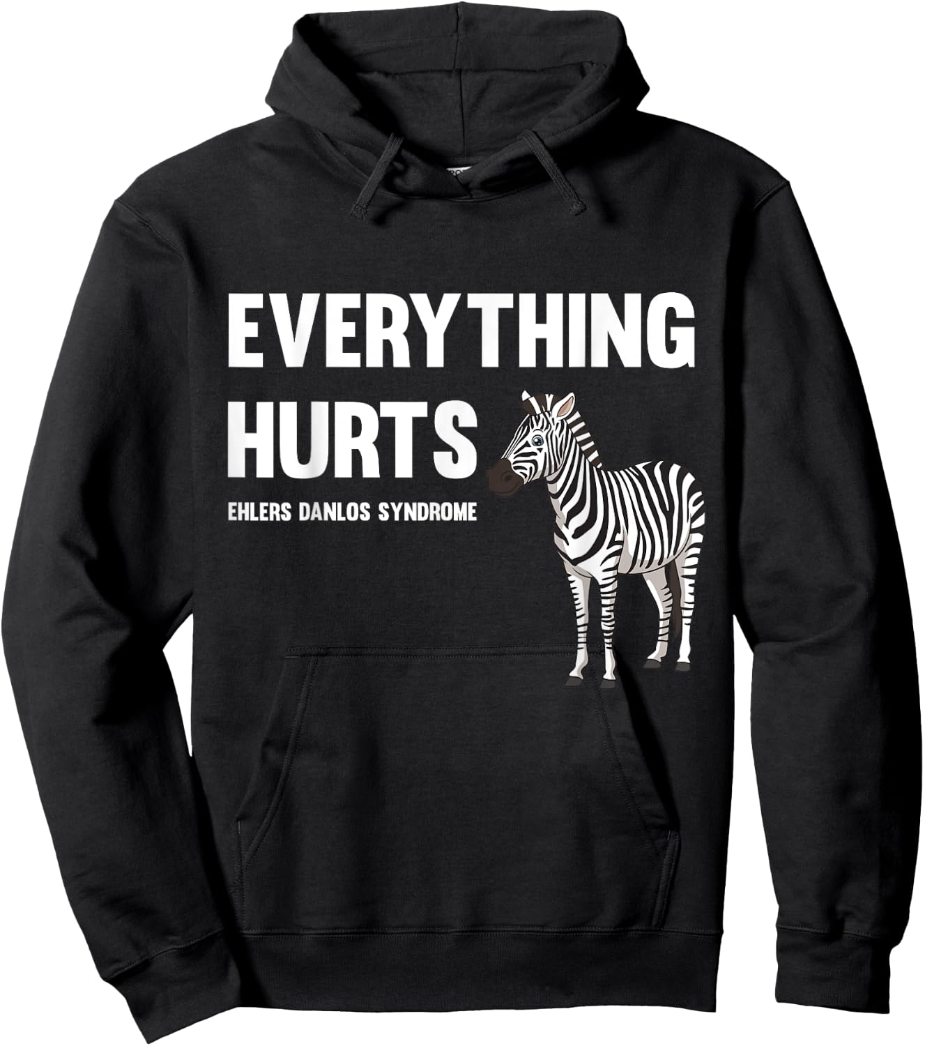 Everything Hurts Ehlers-Danlos Syndrome EDS Awareness Hoodie - Hoodie | Black