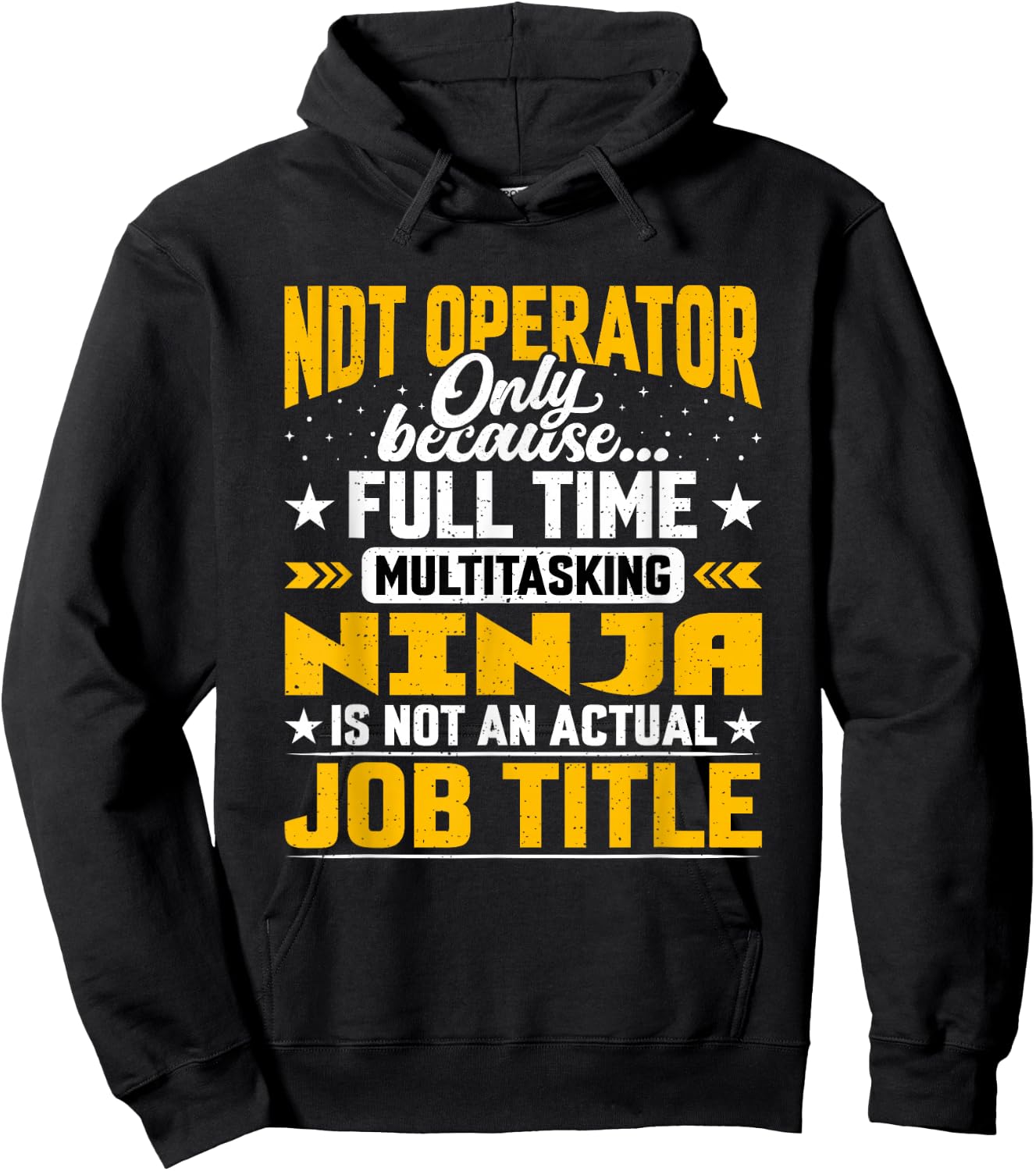 NDT Operator Job Title - Funny NDT Expert Driver Hoodie - Hoodie | Black