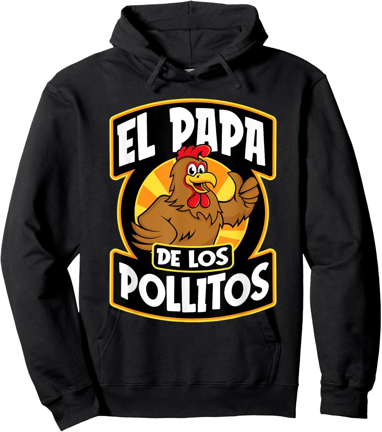 El Papa De Los Pollito Funny Mexican Dad Hoodie - Hoodie | Black
