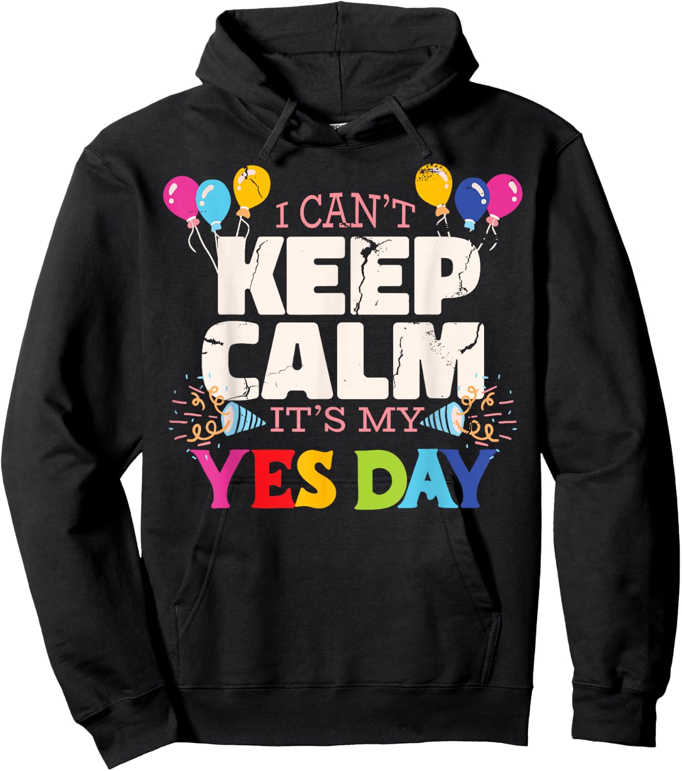 Keep Calm its my Yes Day for daddys Yes Day Kids Hoodie - Hoodie | Black