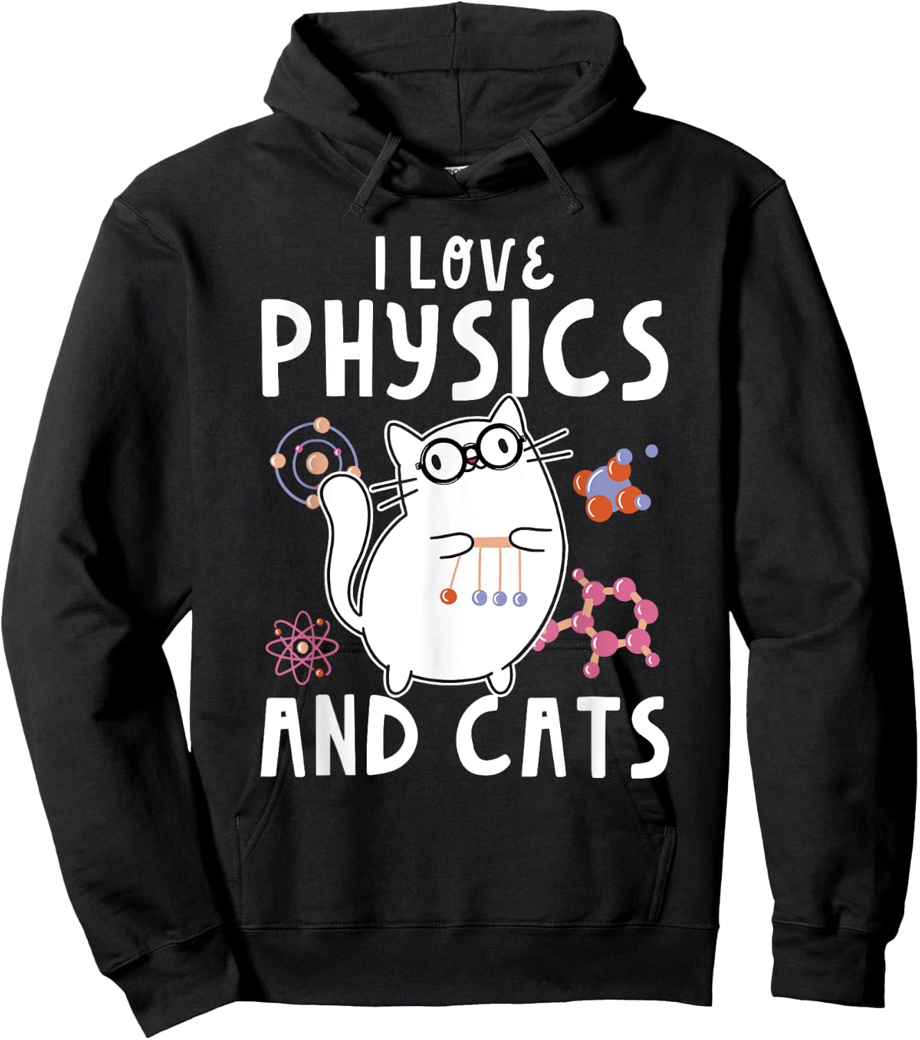 Cool Funny Physics Teacher I Love Physics And Cats Science Men Women Kids Hoodie - Hoodie | Black