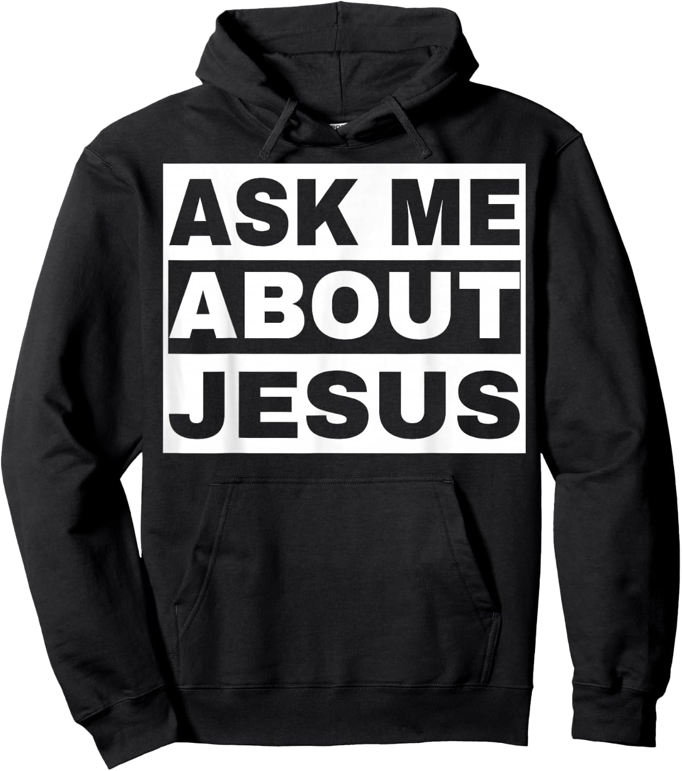 Ask Me About Jesus Christian Design to Spread God's Love Hoodie - Hoodie | Black
