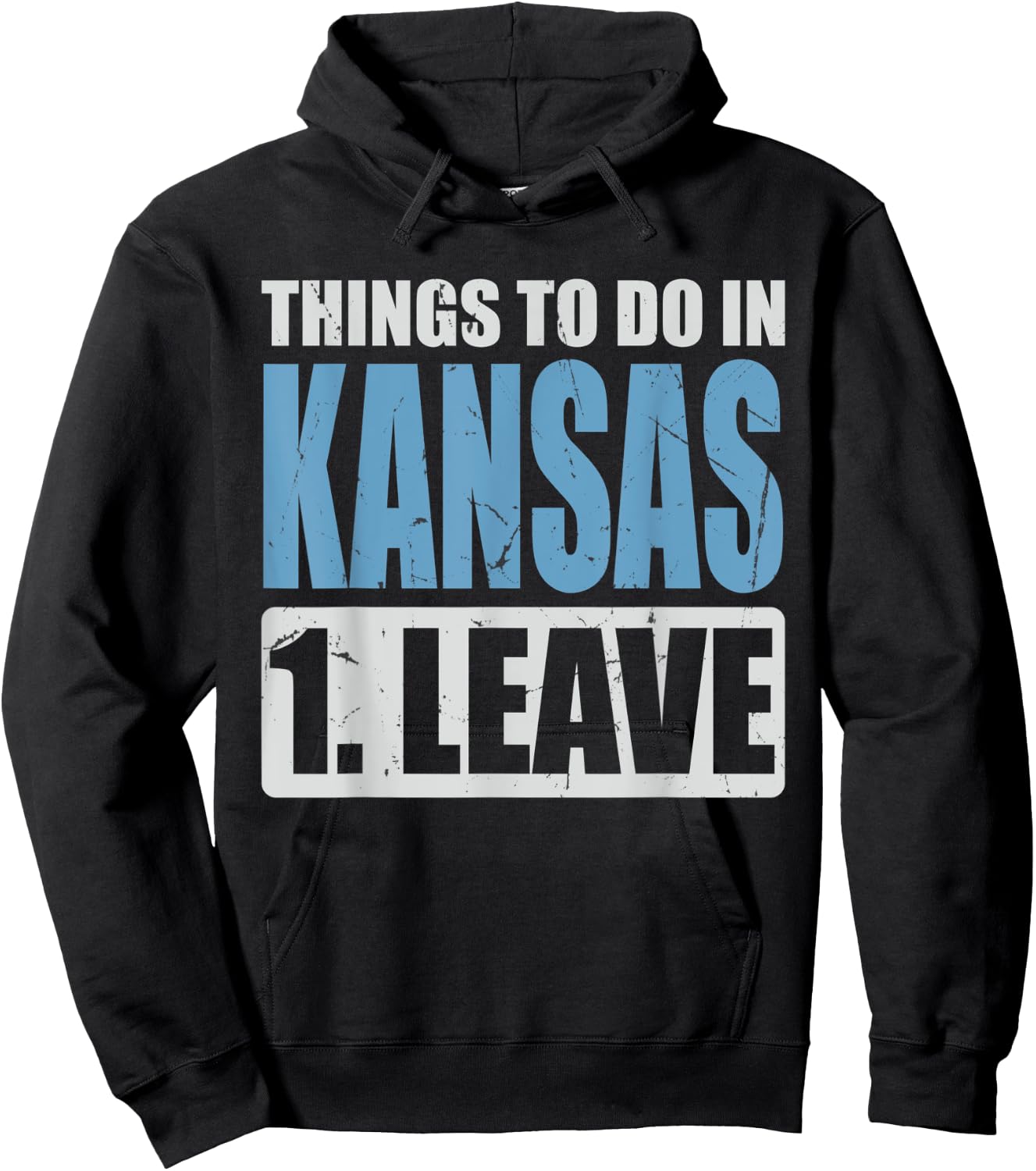 Kansas Meme - Things To Do in Kansas Hoodie - Hoodie | Black