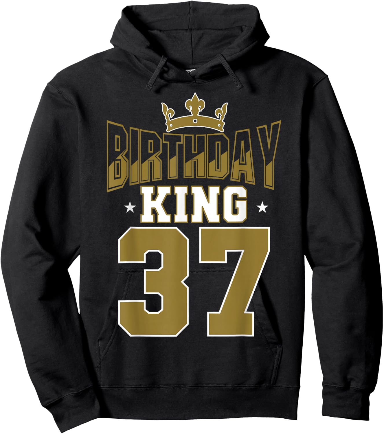 Birthday King 37 Bday Party Celebration 37th Royal Theme Hoodie - Hoodie | Black