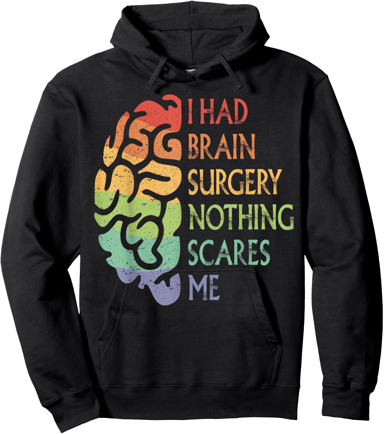 I Had Brain Surgery Proud Brain Tumor Warrior Rainbow Pride Hoodie - Hoodie | Black