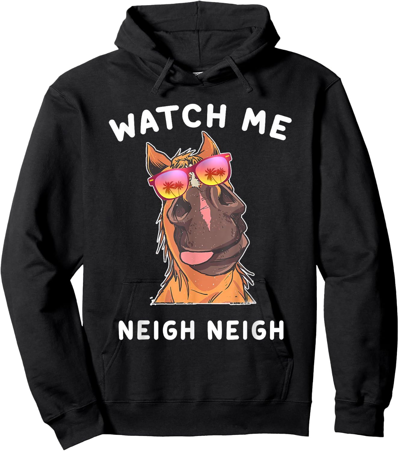 Funny Race Horse Watch Me Neigh Neigh Vintage Hoodie - Hoodie | Black