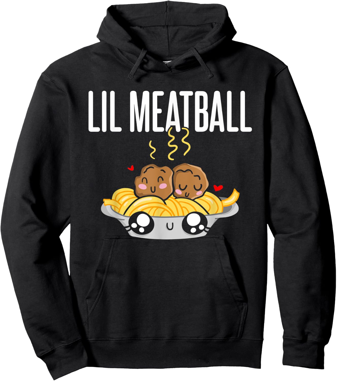 Lil Meatball - Funny Meatball Guy Girl Meatball Enthusiast Hoodie - Hoodie | Black