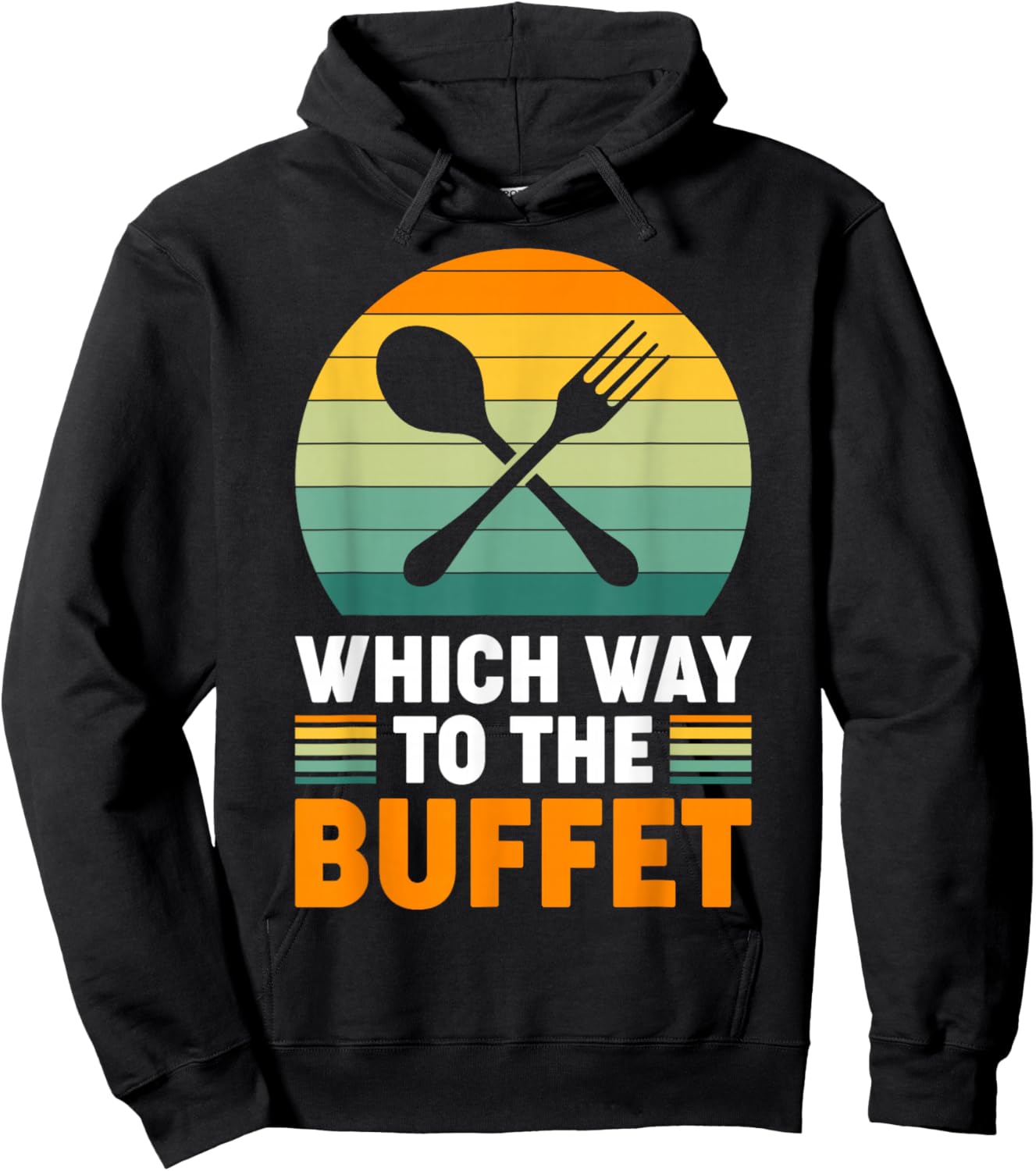 Which Way To The Buffet? Hoodie - Hoodie | Black