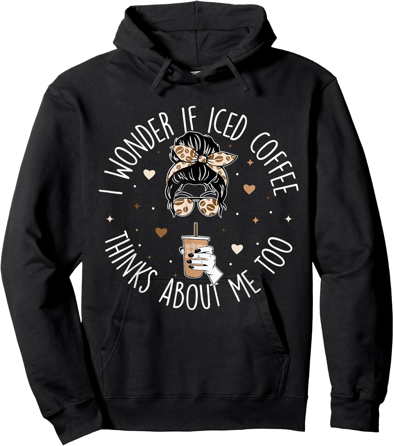 I wonder if iced coffee thinks about me too Iced Coffee Hoodie - Hoodie | Black