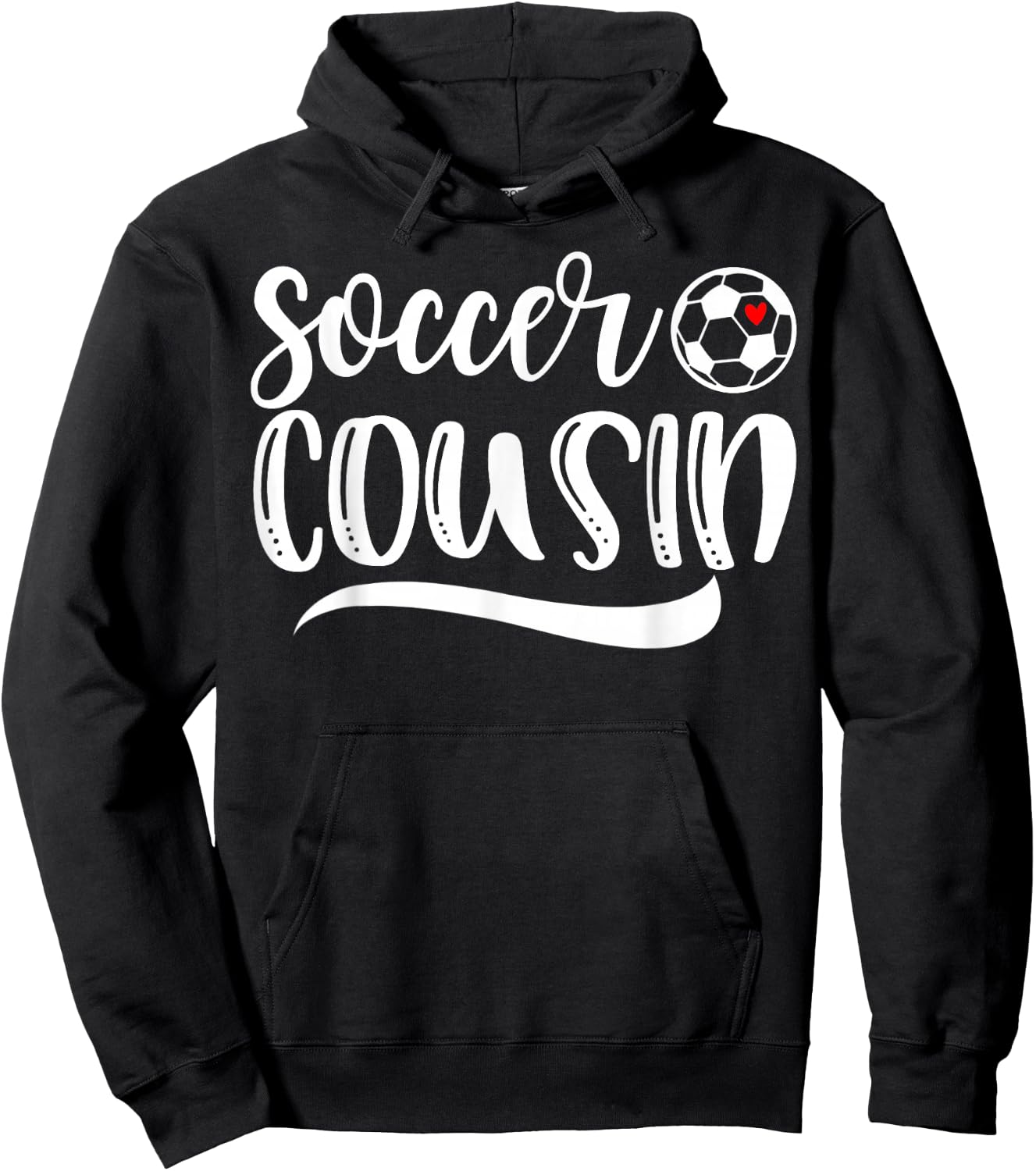 Funny Soccer Cousin Soccer Lover Mother's Day Hoodie - Hoodie | Black