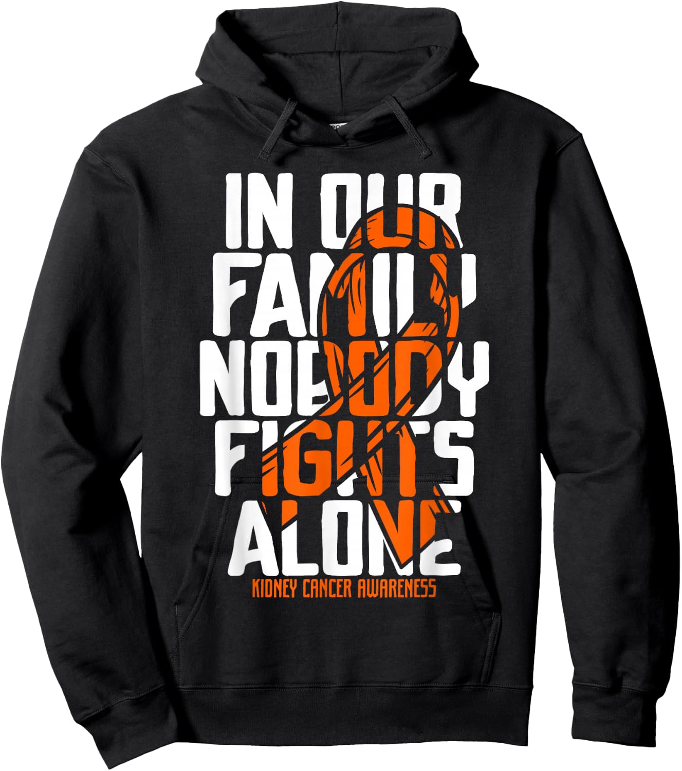 Kidney Cancer Support Family Kidney Cancer Awareness Hoodie - Hoodie | Black