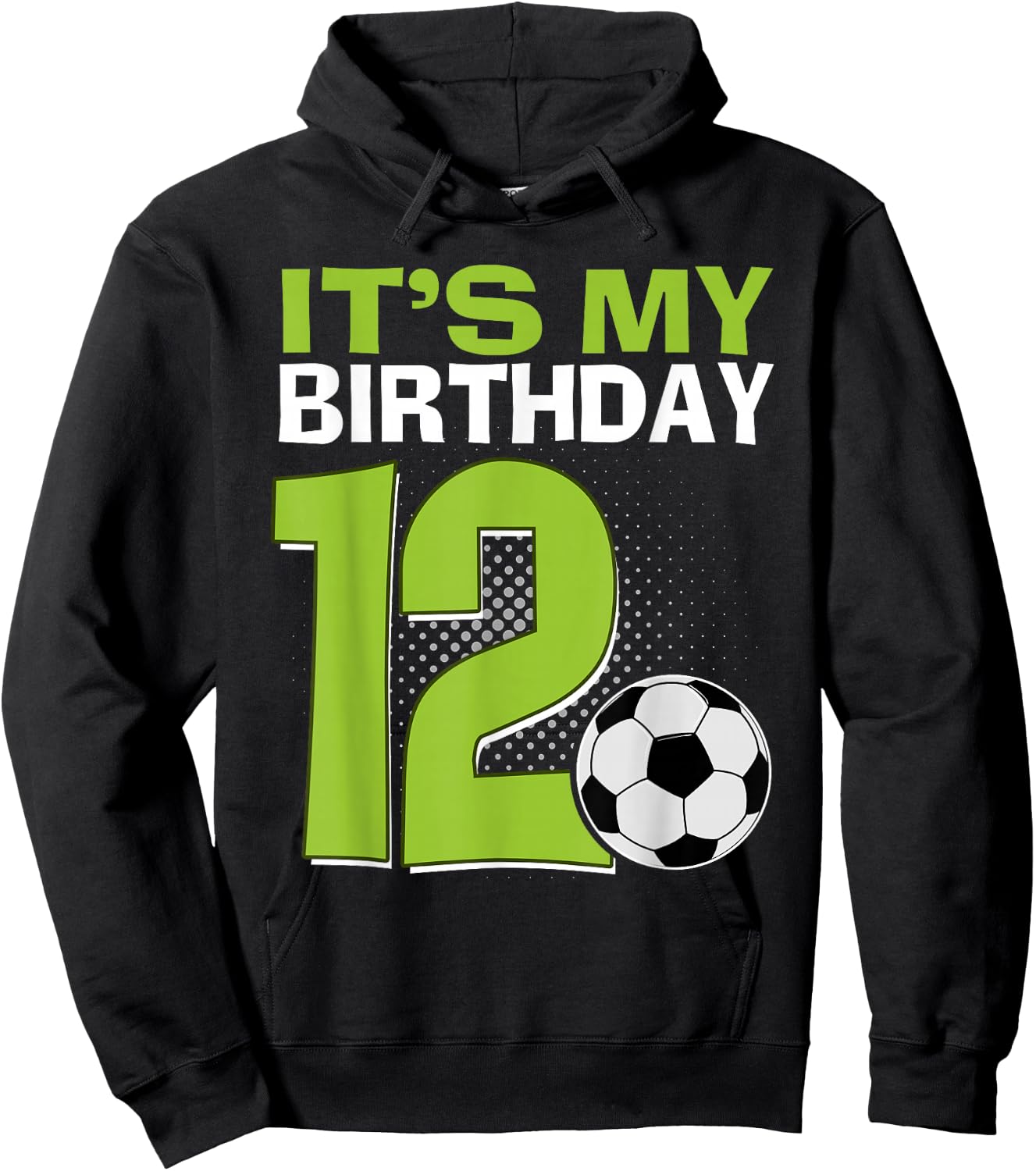 It's My 12th Birthday Boy Soccer Football 12 Years Old Hoodie - Hoodie | Black