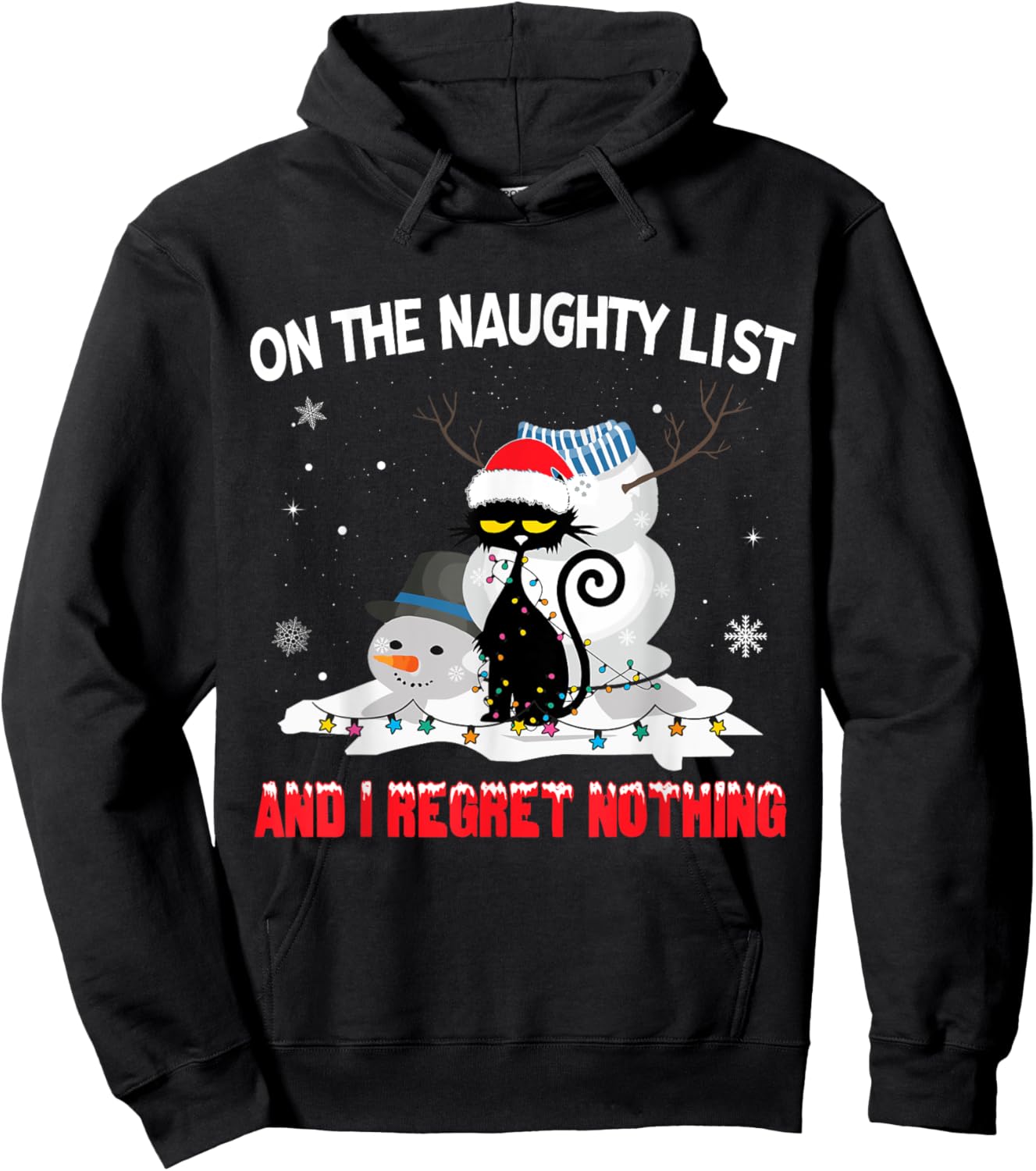 I'm On The Naughty List And I Regret Nothing Black Cat Men Women Kids Hoodie - Hoodie | Black