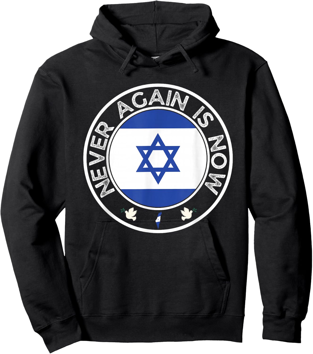 Never Again is Now - Support for Jews and Israel Hoodie - Hoodie | Black