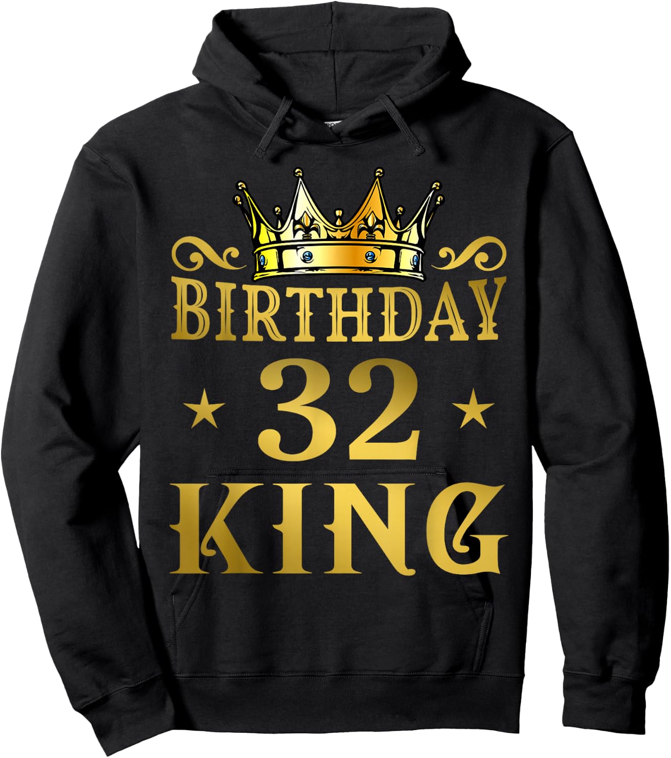Birthday King 32 Years Man Hoodie - Hoodie | Black