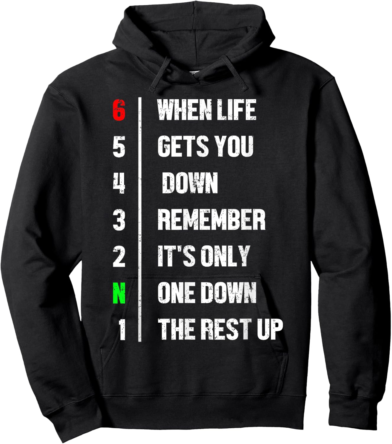 When Life Gets You Down Remember It's Only One Down Biker Hoodie - Hoodie | Black