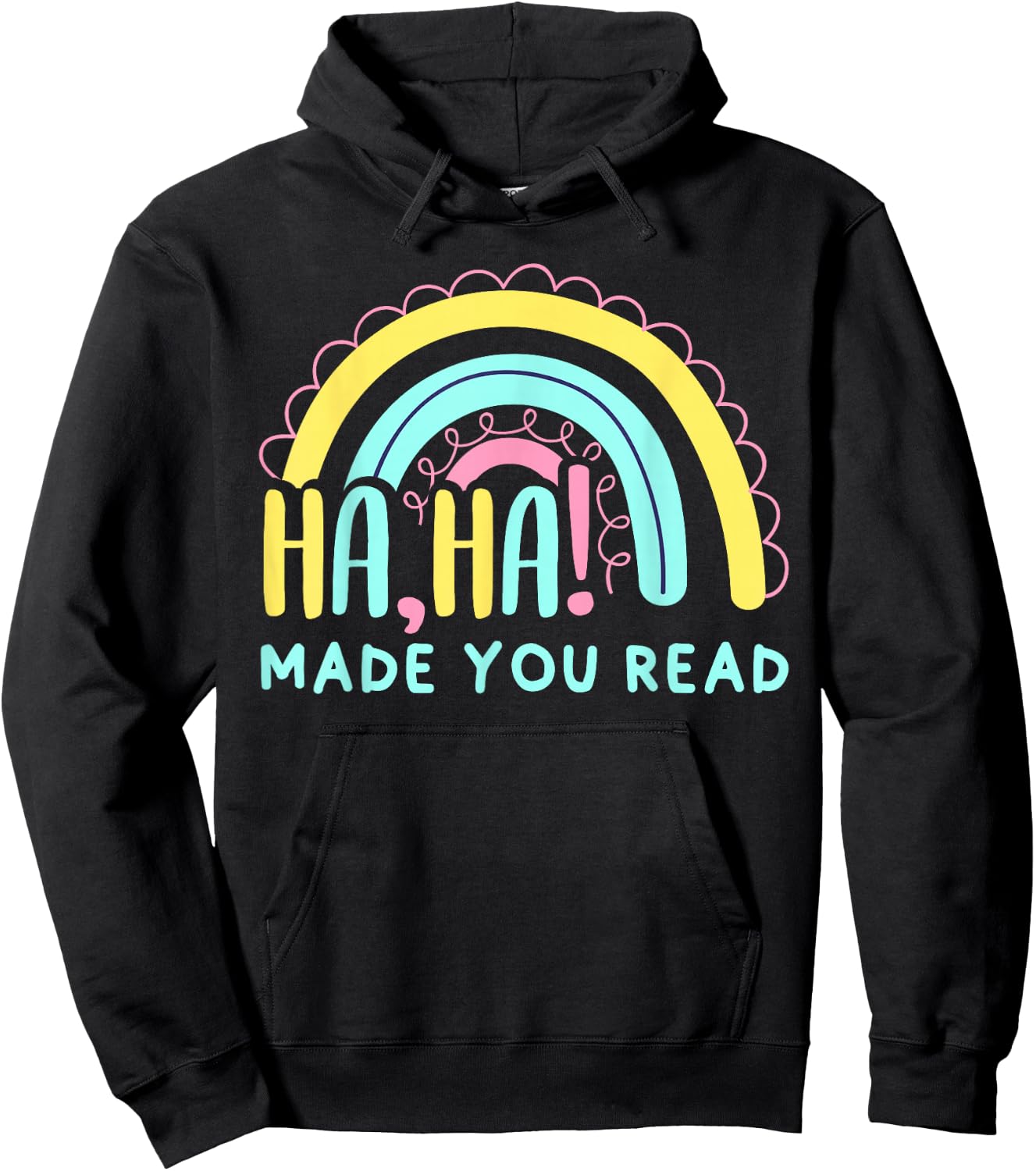 HaHa Made You Read, Funny Science of Reading English Teacher Hoodie - Hoodie | Black