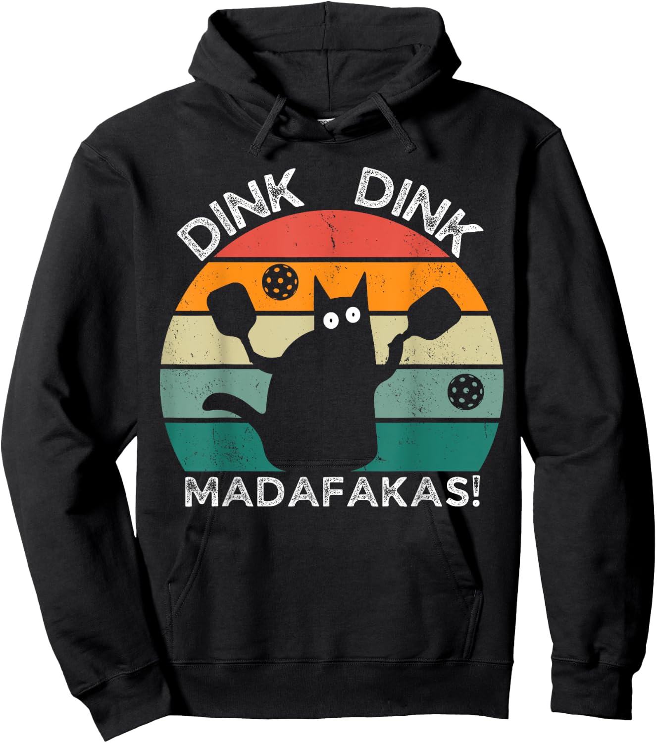 Pickleball Cat Dink Madafakas Crazy Cat Funny Pickleball Hoodie - Hoodie | Black