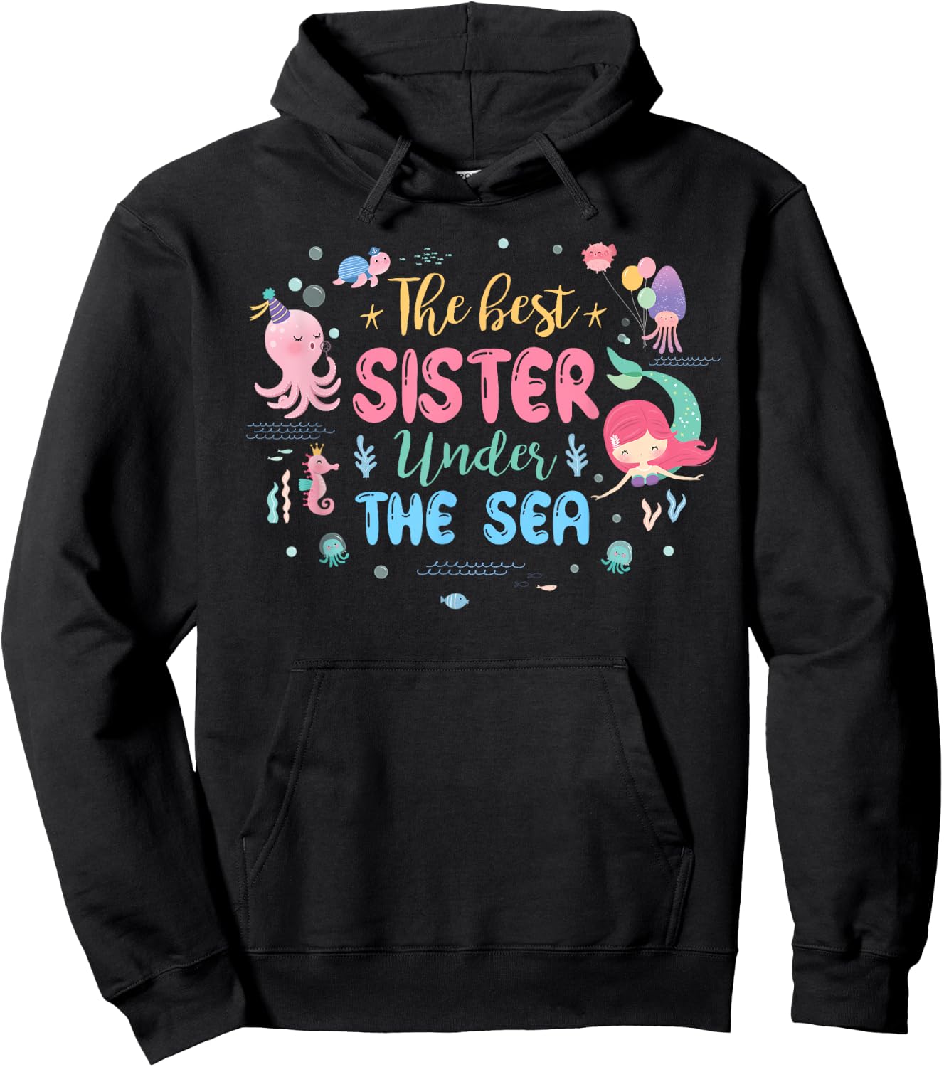 Birthday Girl Shirt The Best Sister Under The Sea Hoodie - Hoodie | Black