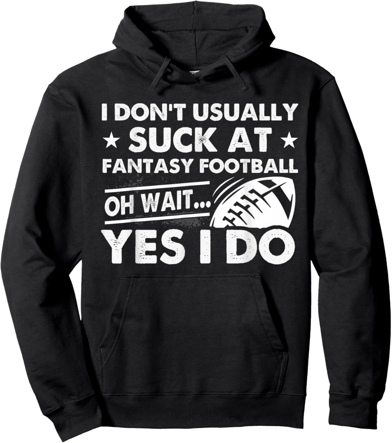 Usually Suck At Fantasy Football Funny Loser Last Place Hoodie - Hoodie | Black