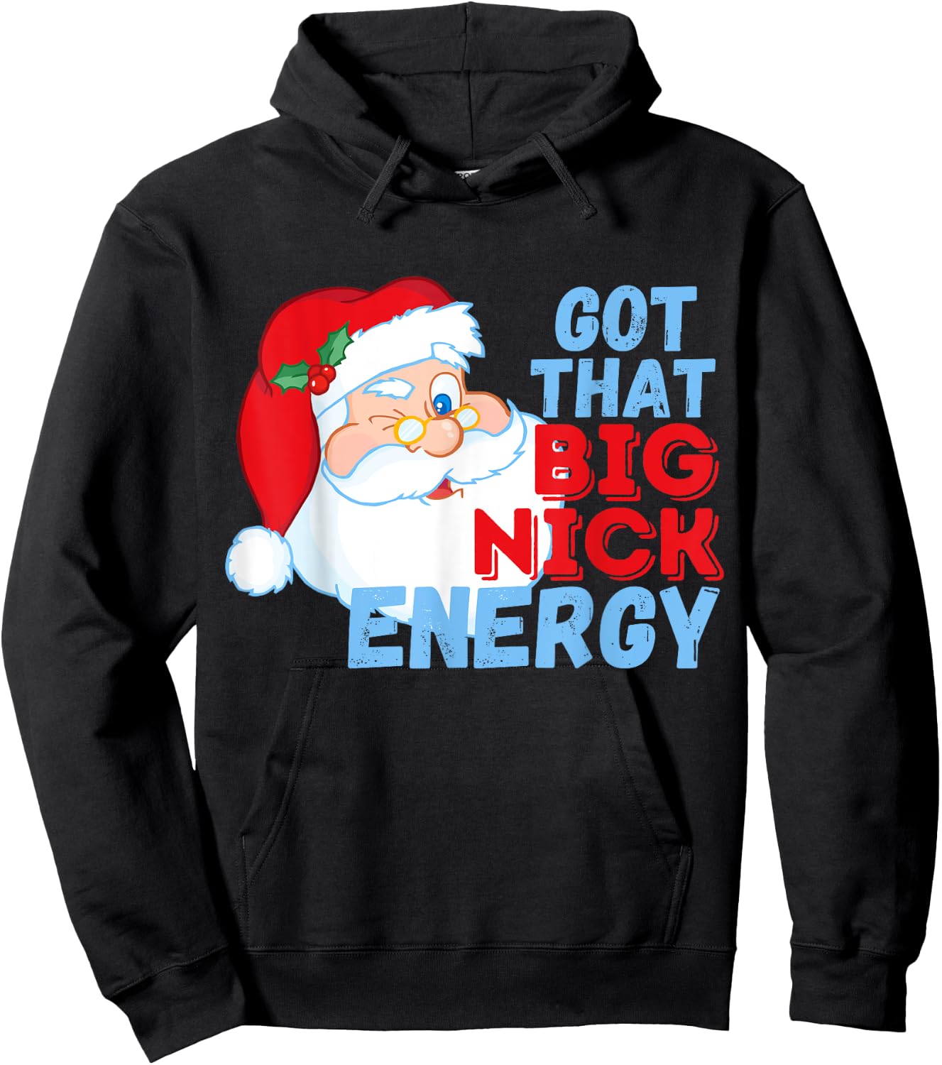 Big Nick Energy Santa Clause Hoodie - Hoodie | Black