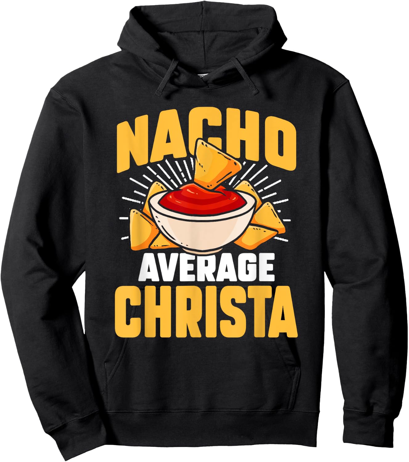 Funny Taco Personalized Name Nacho Average Christa Hoodie - Hoodie | Black