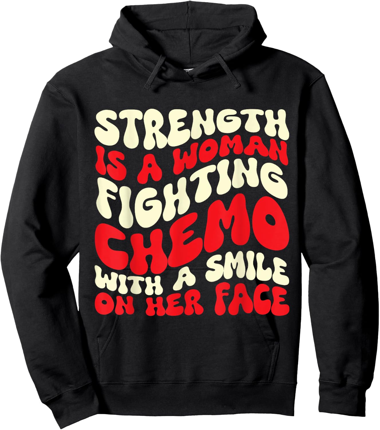 Strength Is A Woman Fighting Chemo Hoodie - Hoodie | Black