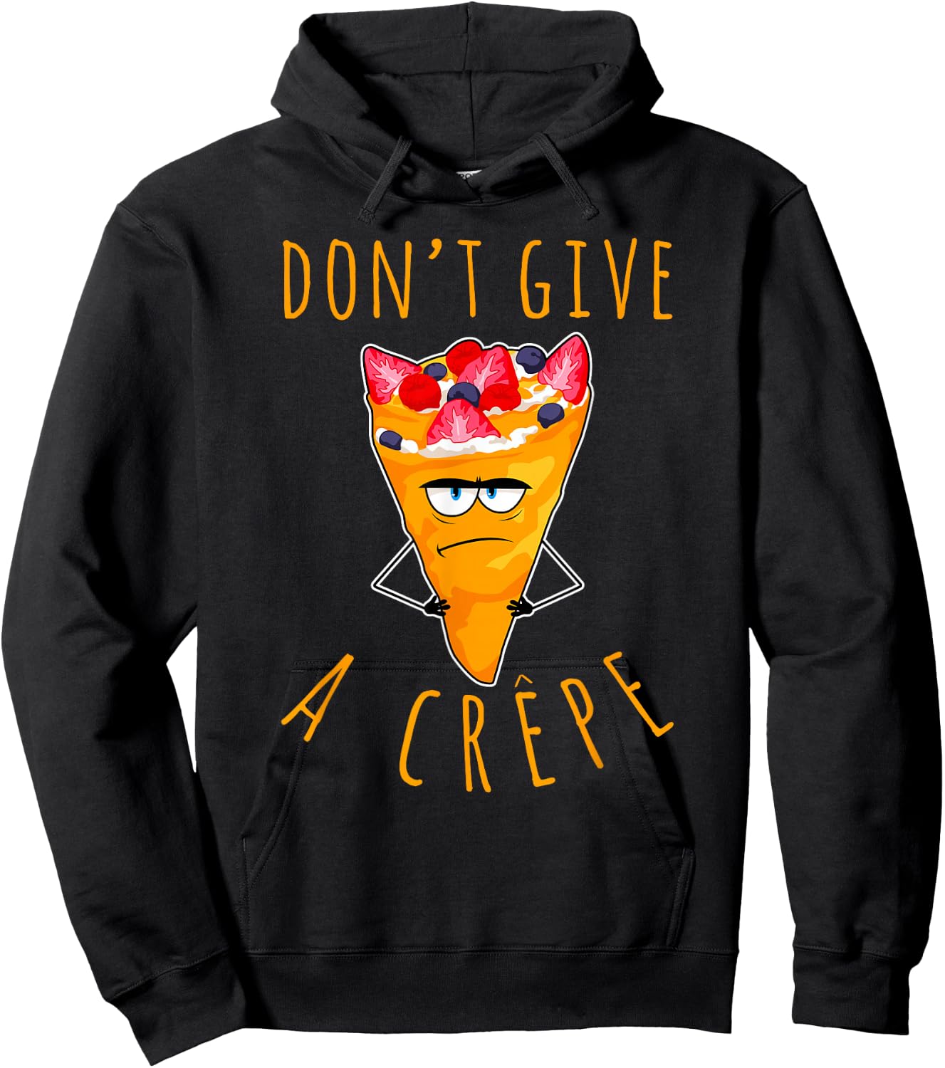 Don't Give A Crepe Funny Chef French Food Cuisine France Pun Hoodie - Hoodie | Black