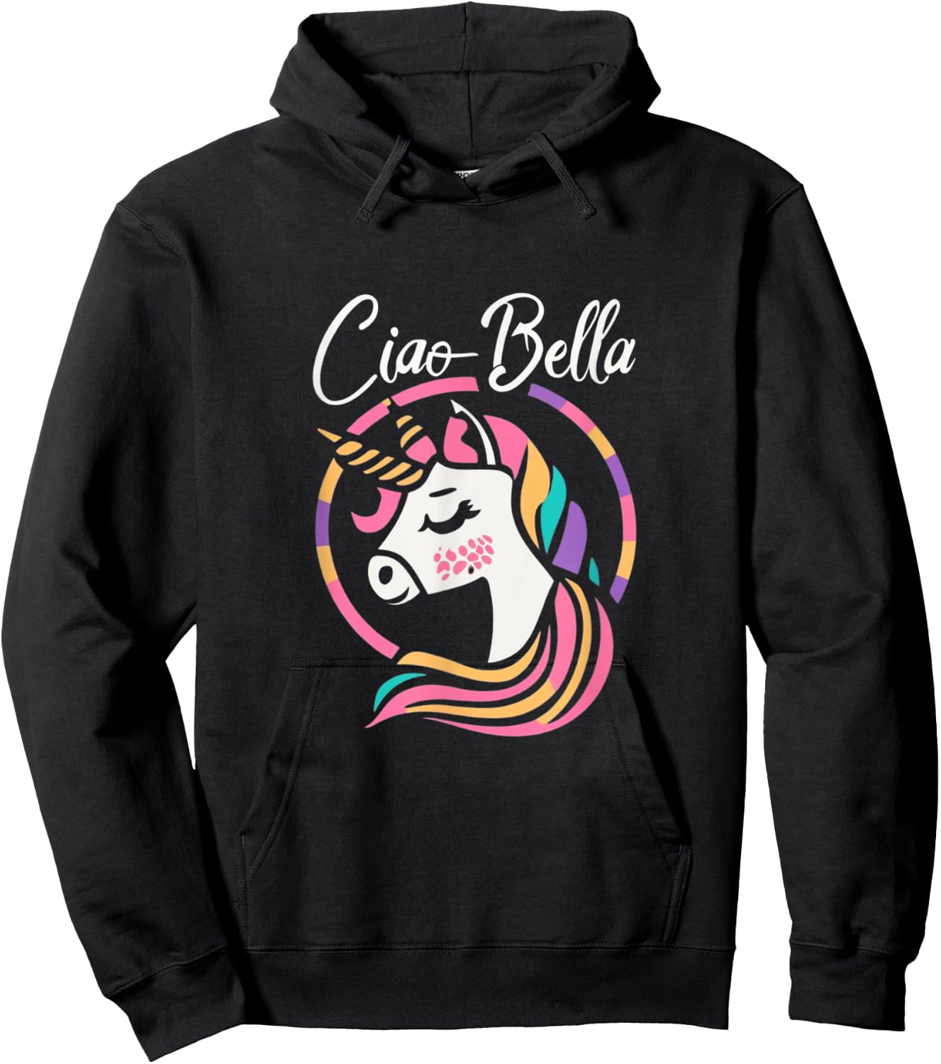 Ciao Bella Cute Unicorn Italian saying and girls Hoodie - Hoodie | Black