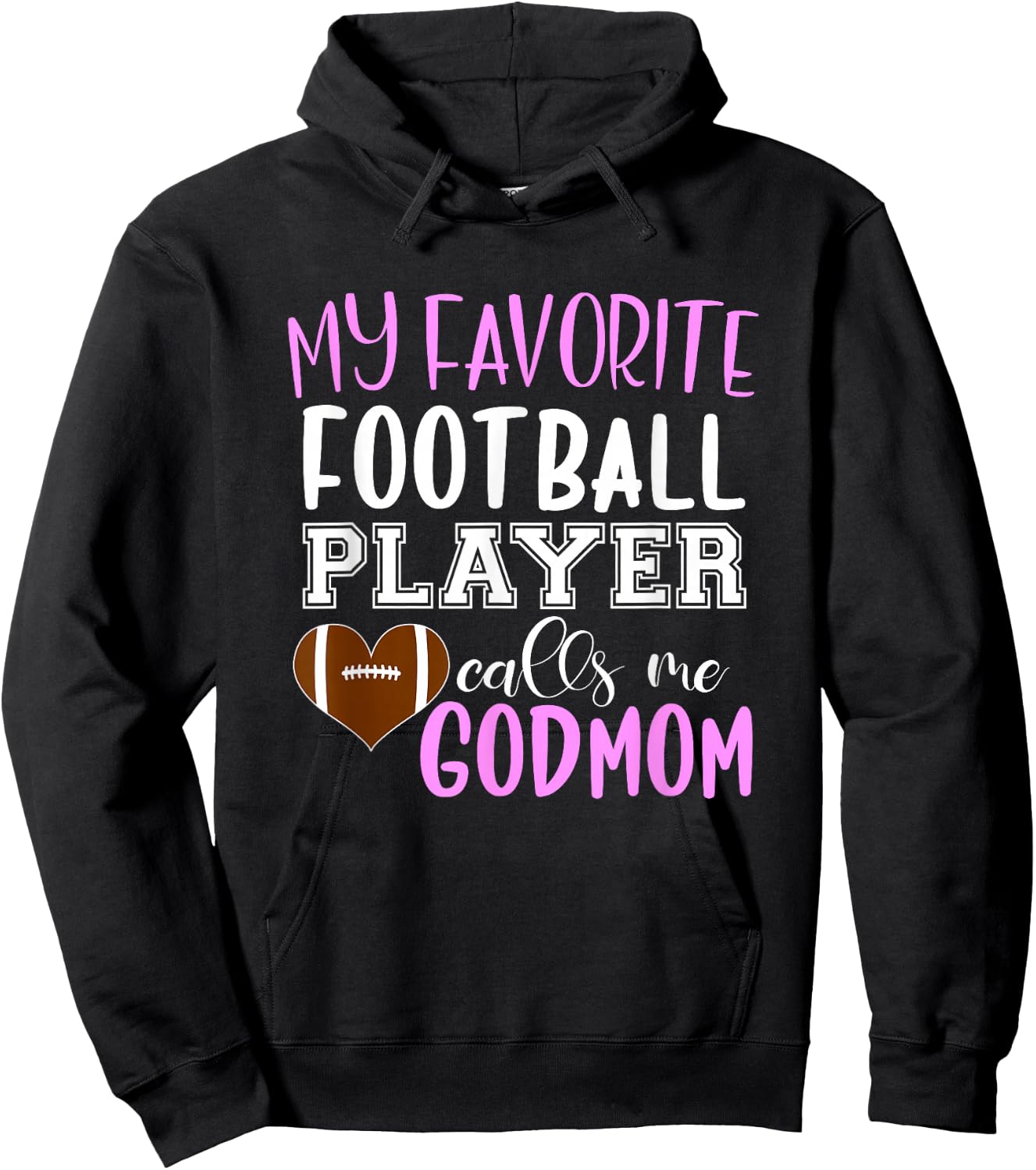 My Favorite Football Player Call Me Godmom Hoodie - Hoodie | Black