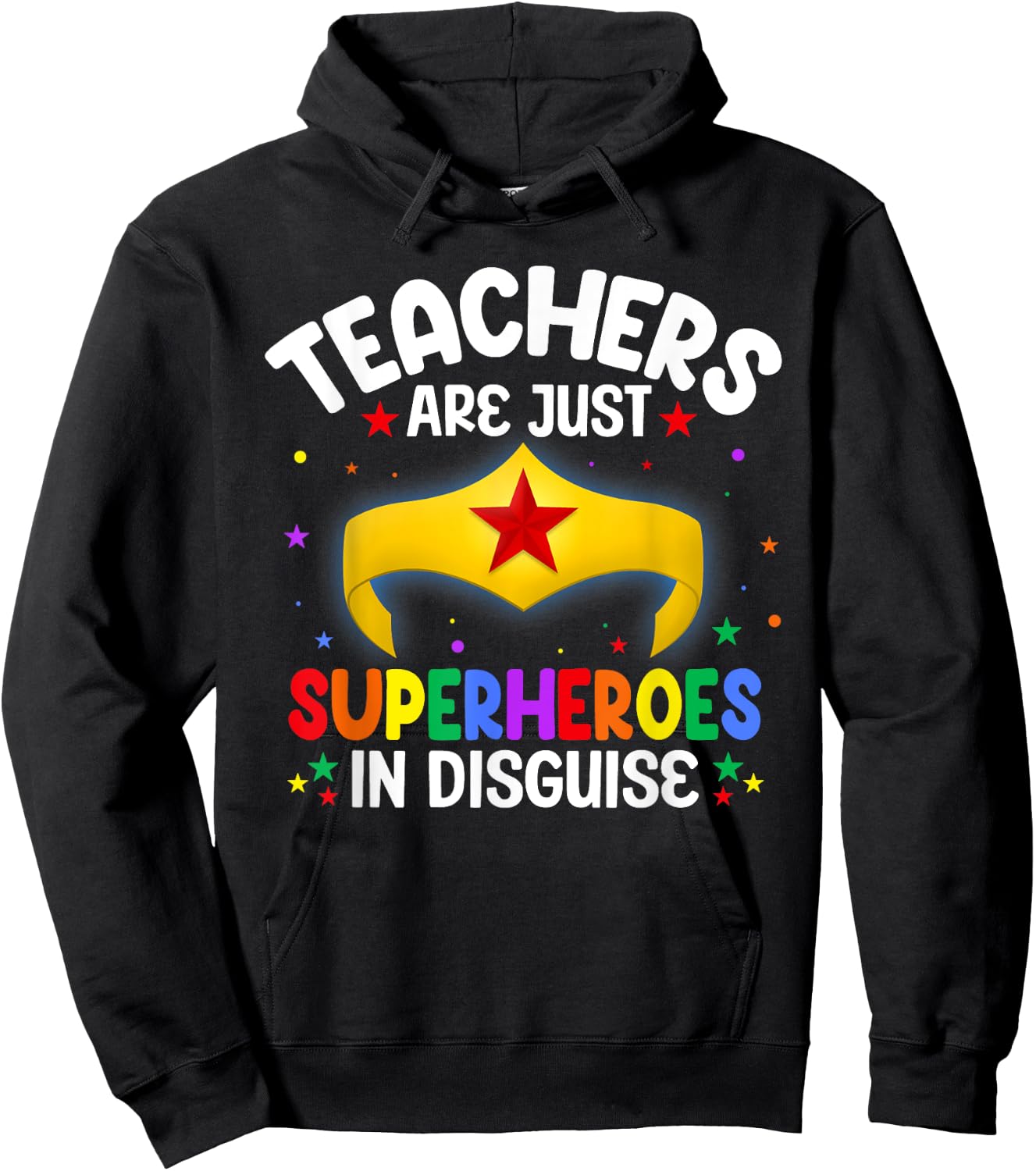 Teachers Are Just Superheroes In Disguise School Women Men Hoodie - Hoodie | Black