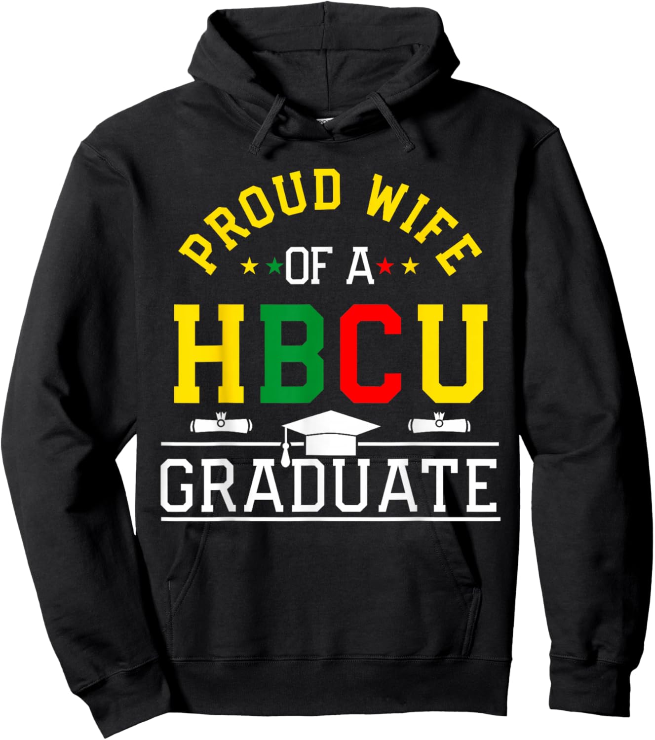 Proud HBCU Wife of a HBCU Graduate Family Hoodie - Hoodie | Black