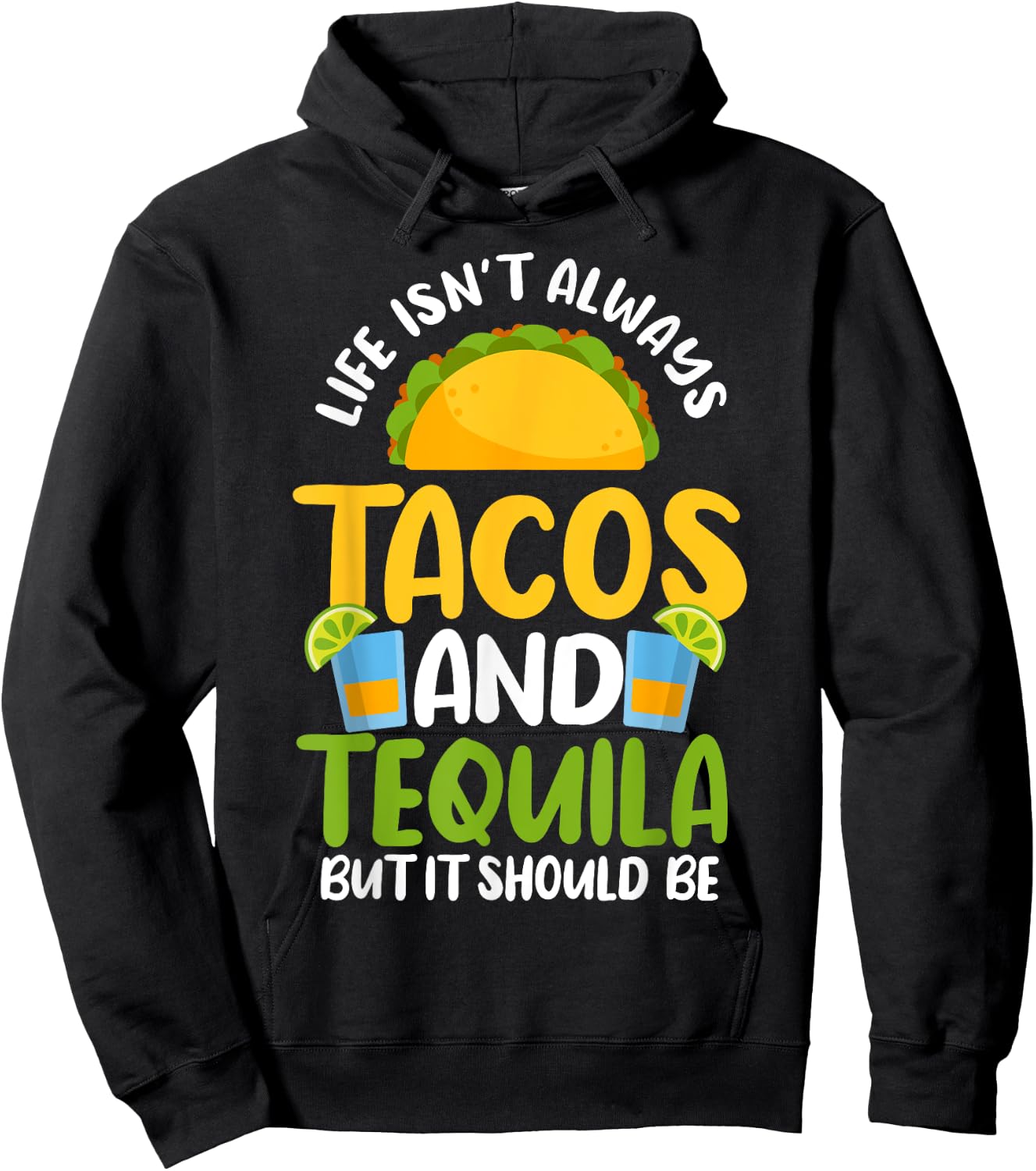 Tacos Tequila Mexican Food Drinking Lover Hoodie - Hoodie | Black